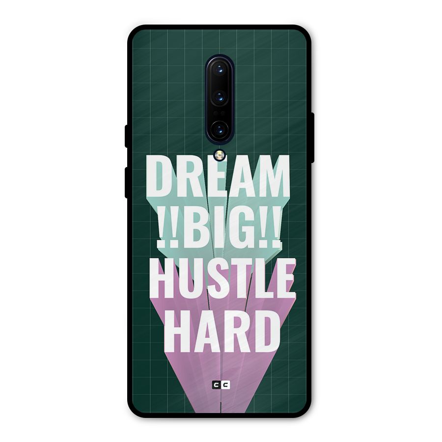 Dream Bigger Metal Back Case for OnePlus 7 Pro