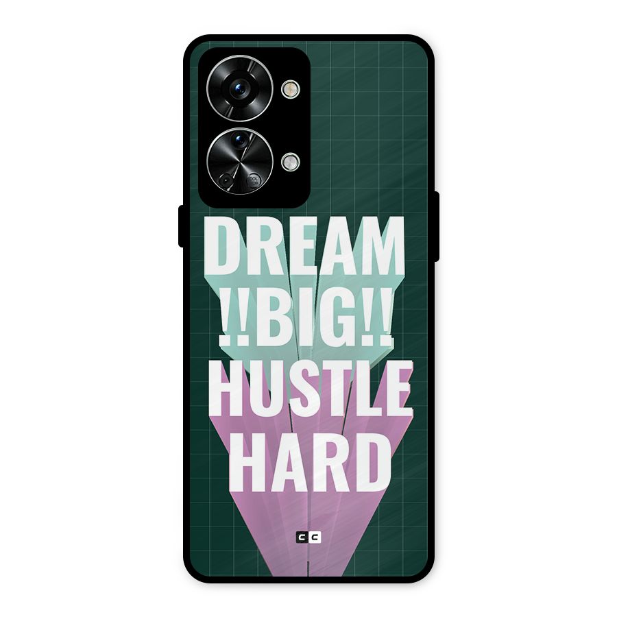 Dream Bigger Metal Back Case for OnePlus Nord 2T