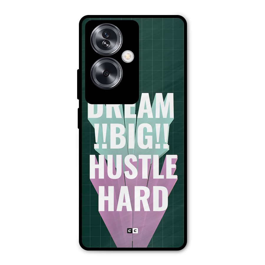 Dream Bigger Metal Back Case for Oppo A79 5G