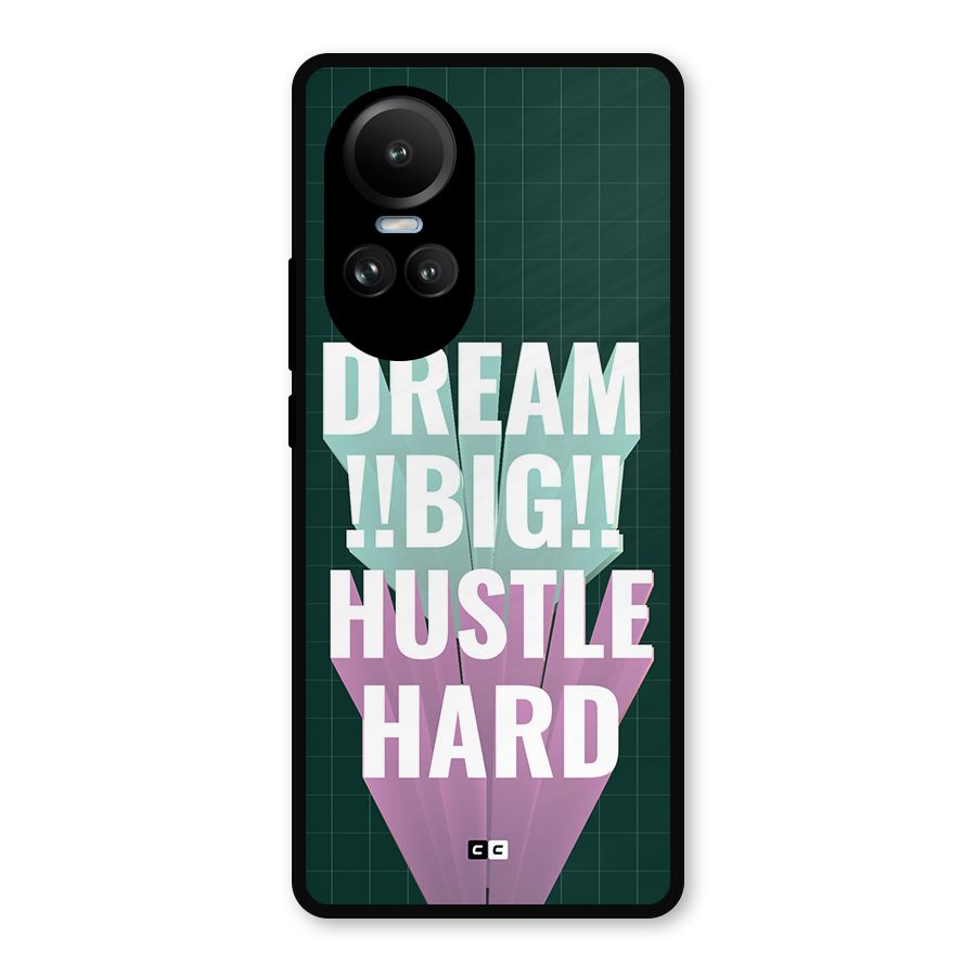 Dream Bigger Metal Back Case for Oppo Reno10