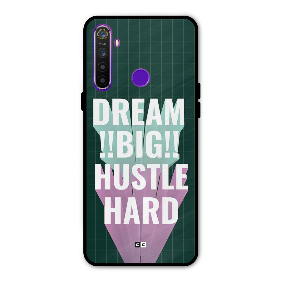 Dream Bigger Metal Back Case for Realme 5