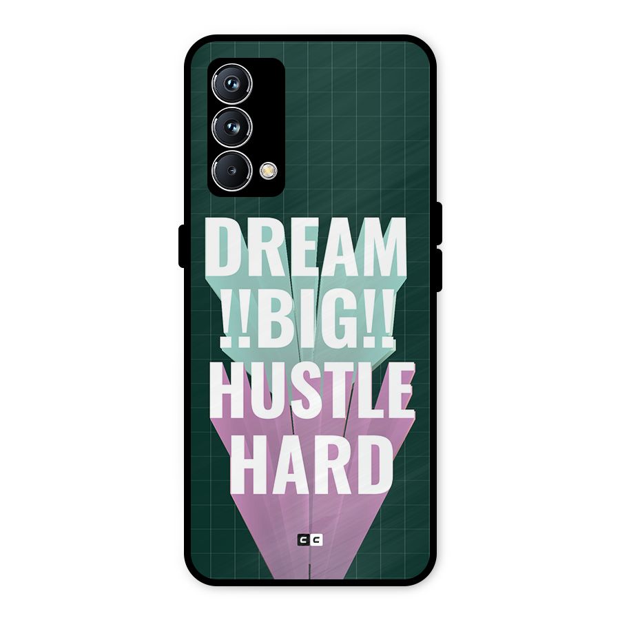 Dream Bigger Metal Back Case for Realme GT Master Edition