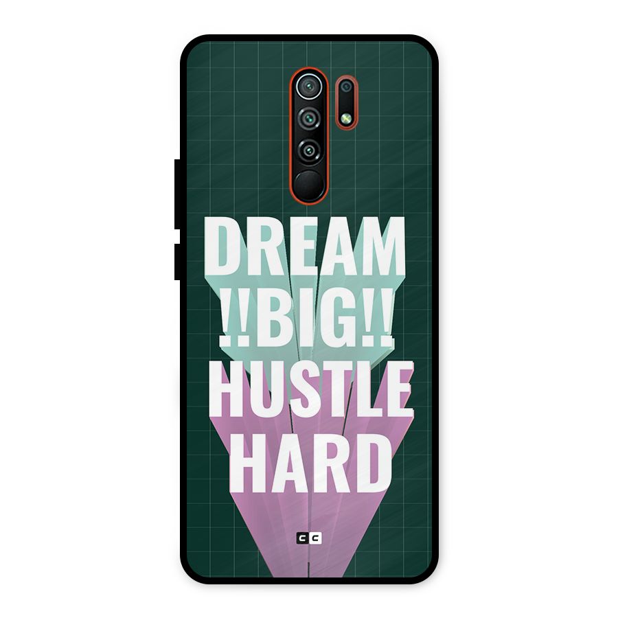 Dream Bigger Metal Back Case for Redmi 9 Prime