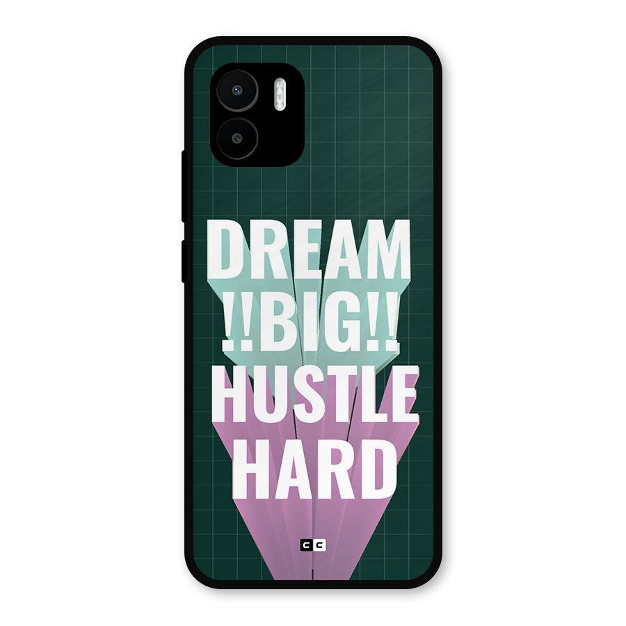 Dream Bigger Metal Back Case for Redmi A1