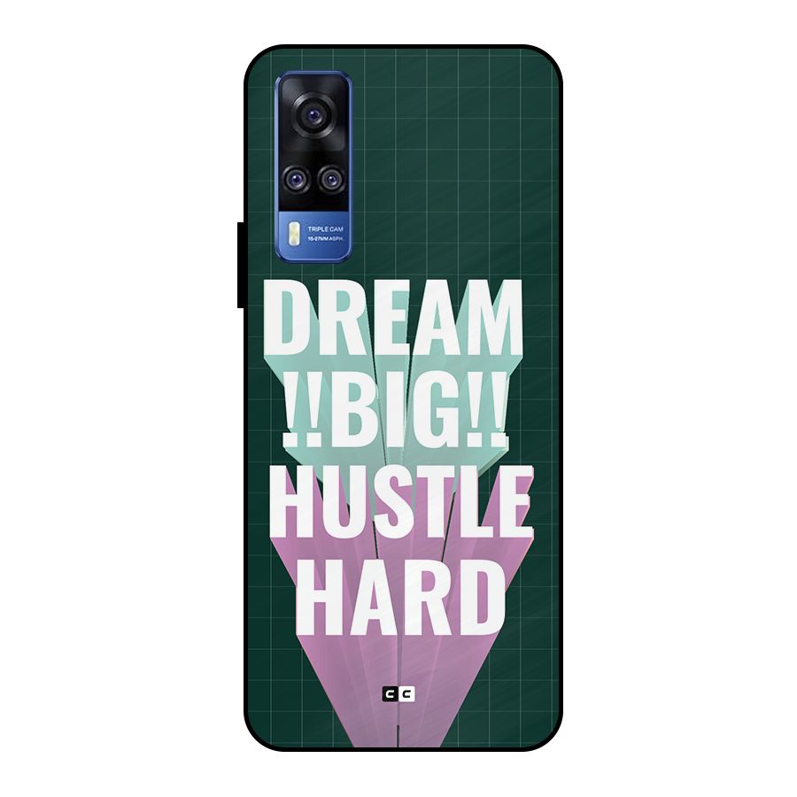 Dream Bigger Metal Back Case for Vivo Y51