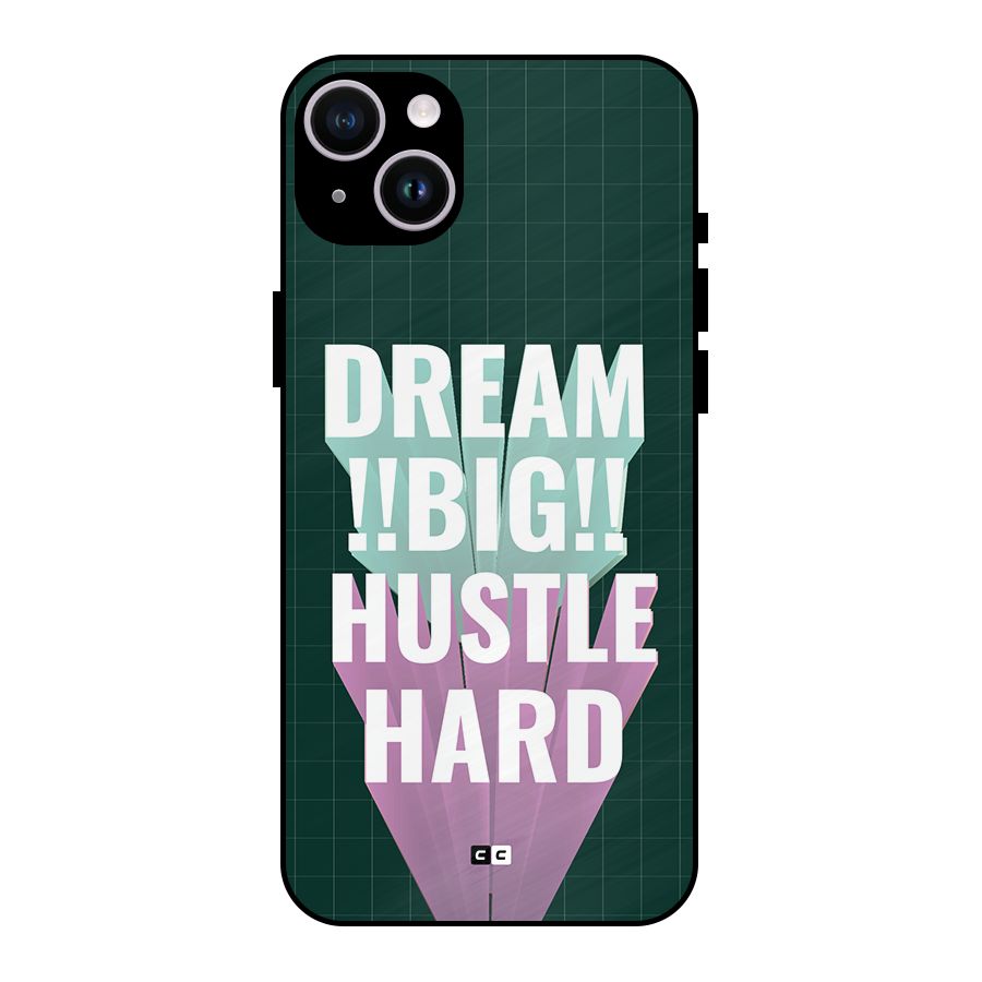 Dream Bigger Metal Back Case for iPhone 14 Plus