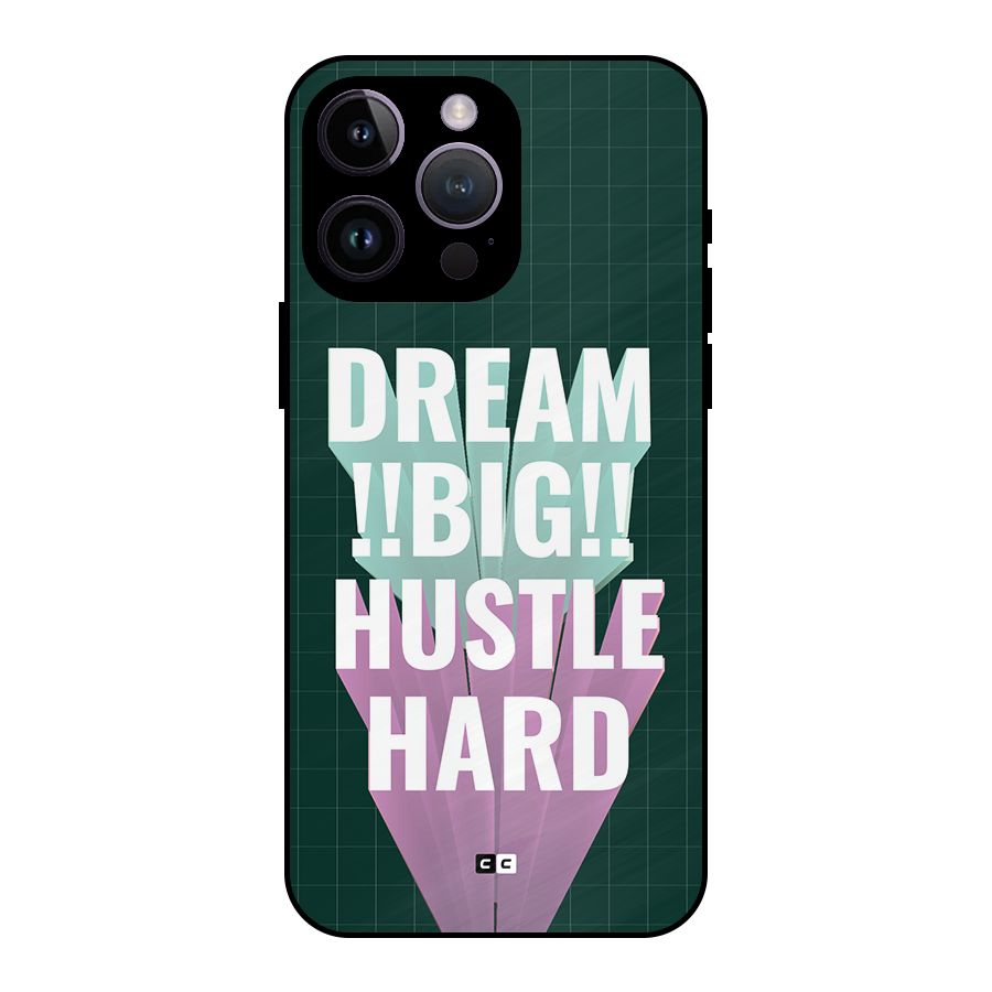 Dream Bigger Metal Back Case for iPhone 14 Pro Max