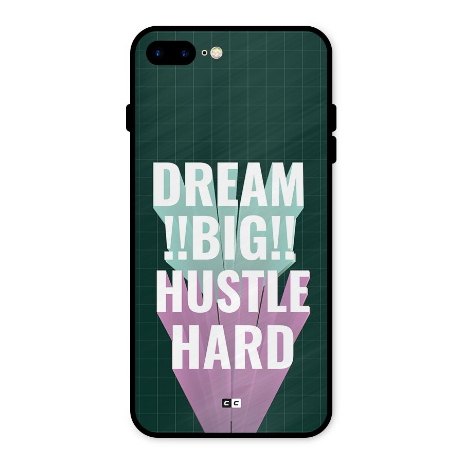 Dream Bigger Metal Back Case for iPhone 7 Plus