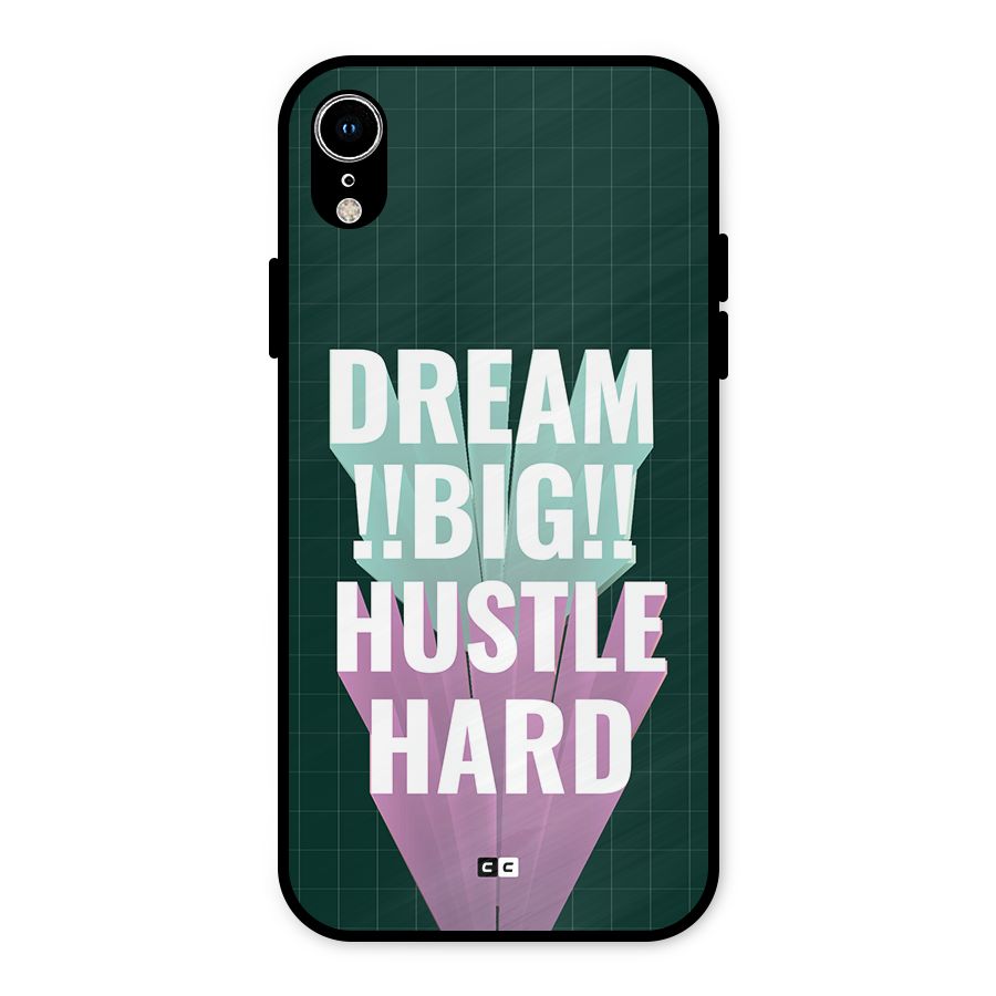 Dream Bigger Metal Back Case for iPhone XR