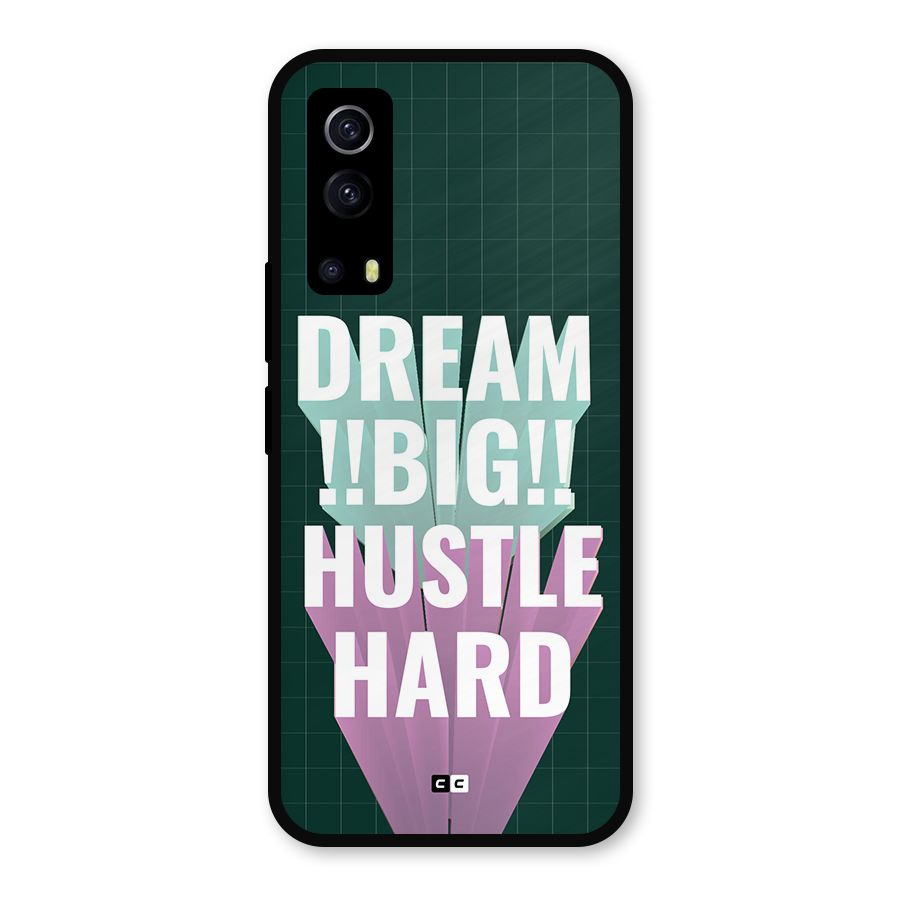 Dream Bigger Metal Back Case for iQOO Z3