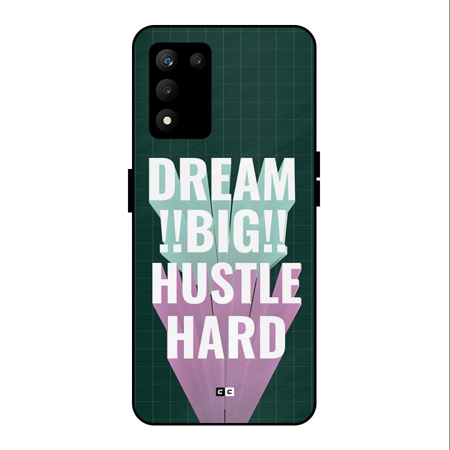 Dream Bigger Metal Back Case for realme 9 5G SE