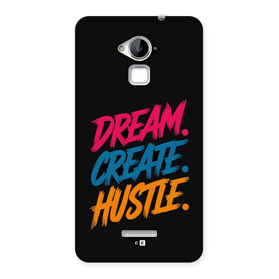 Dream Create Hustle Back Case for Coolpad Note 3