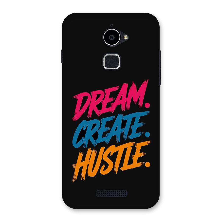 Dream Create Hustle Back Case for Coolpad Note 3 Lite