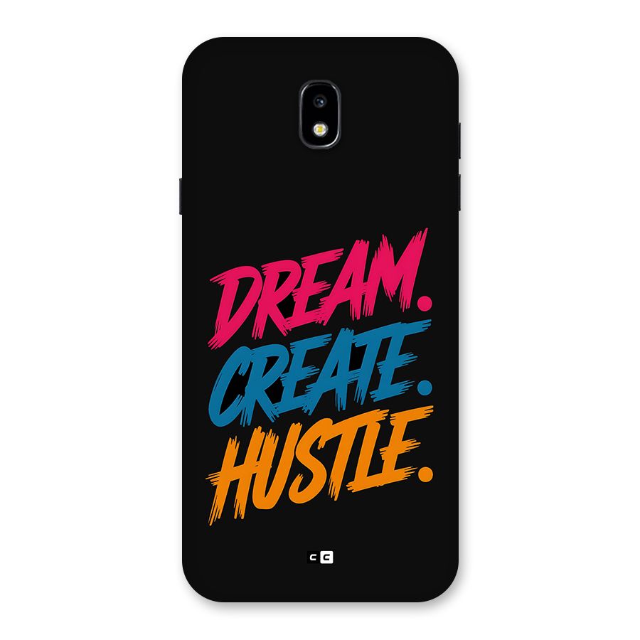 Dream Create Hustle Back Case for Galaxy J7 Pro