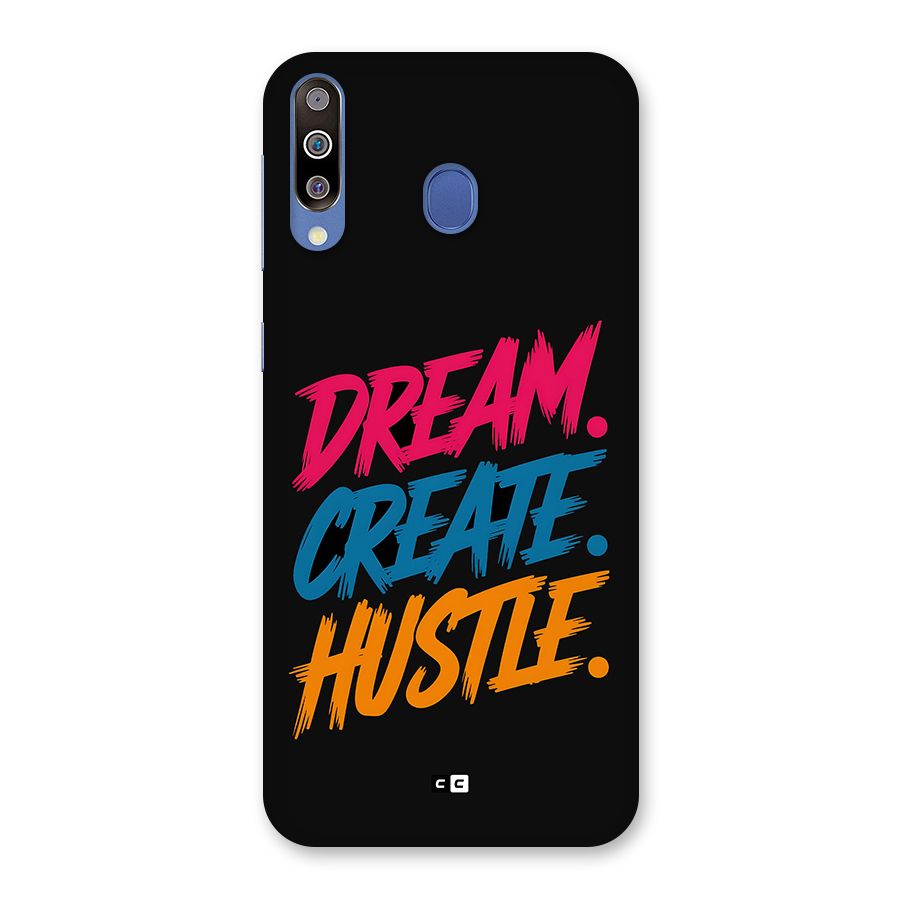 Dream Create Hustle Back Case for Galaxy M30