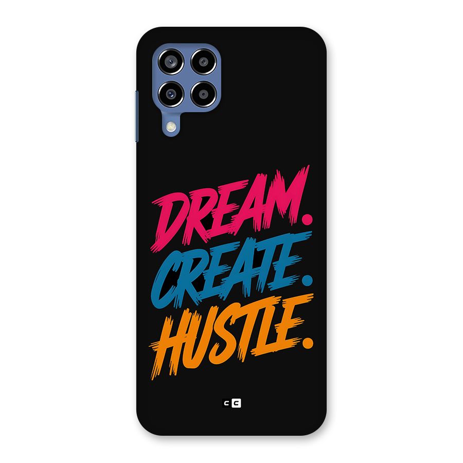 Dream Create Hustle Back Case for Galaxy M53 5G