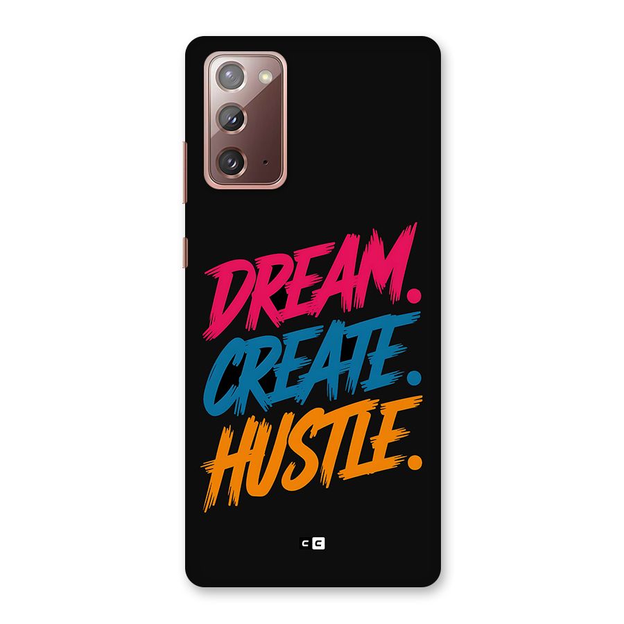 Dream Create Hustle Back Case for Galaxy Note 20