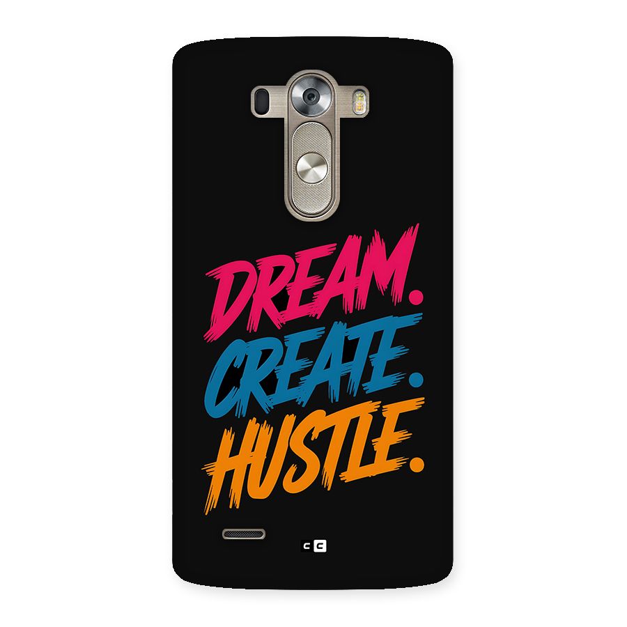 Dream Create Hustle Back Case for LG G3