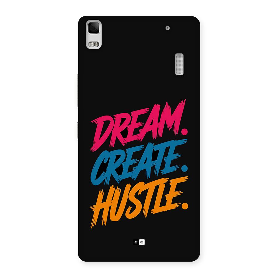 Dream Create Hustle Back Case for Lenovo A7000