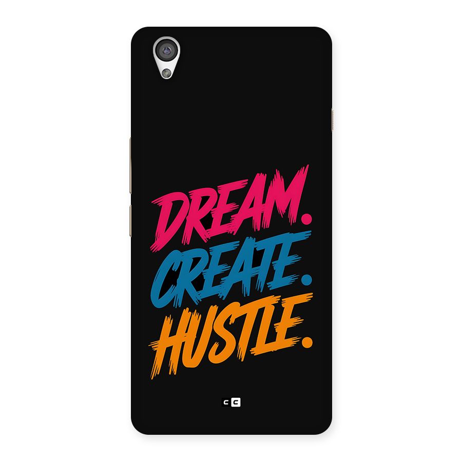 Dream Create Hustle Back Case for OnePlus X