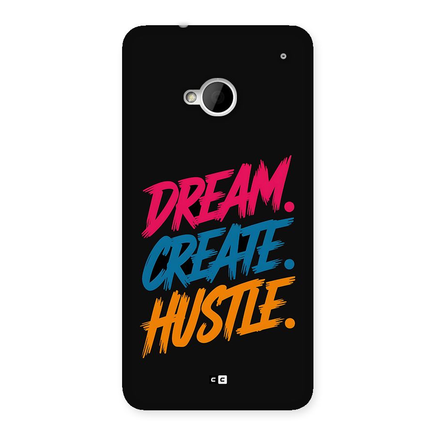Dream Create Hustle Back Case for One M7 (Single Sim)