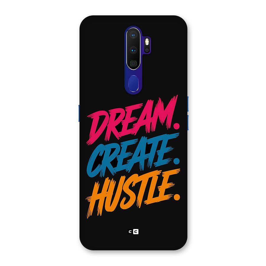 Dream Create Hustle Back Case for Oppo A9 (2020)