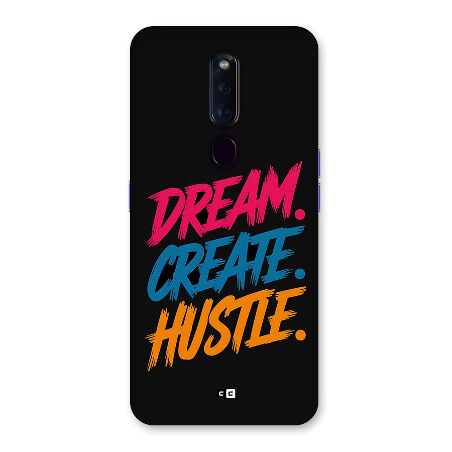 Dream Create Hustle Back Case for Oppo F11 Pro