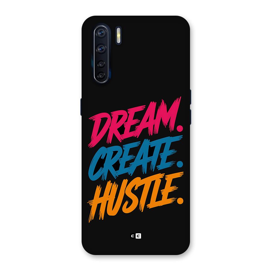 Dream Create Hustle Back Case for Oppo F15