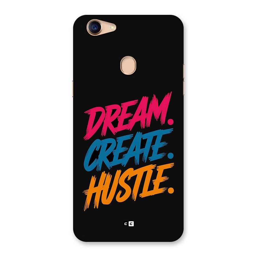 Dream Create Hustle Back Case for Oppo F5 Youth