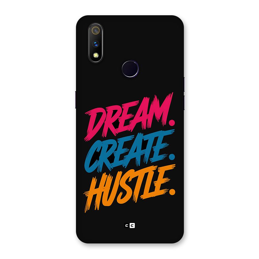 Dream Create Hustle Back Case for Realme 3 Pro