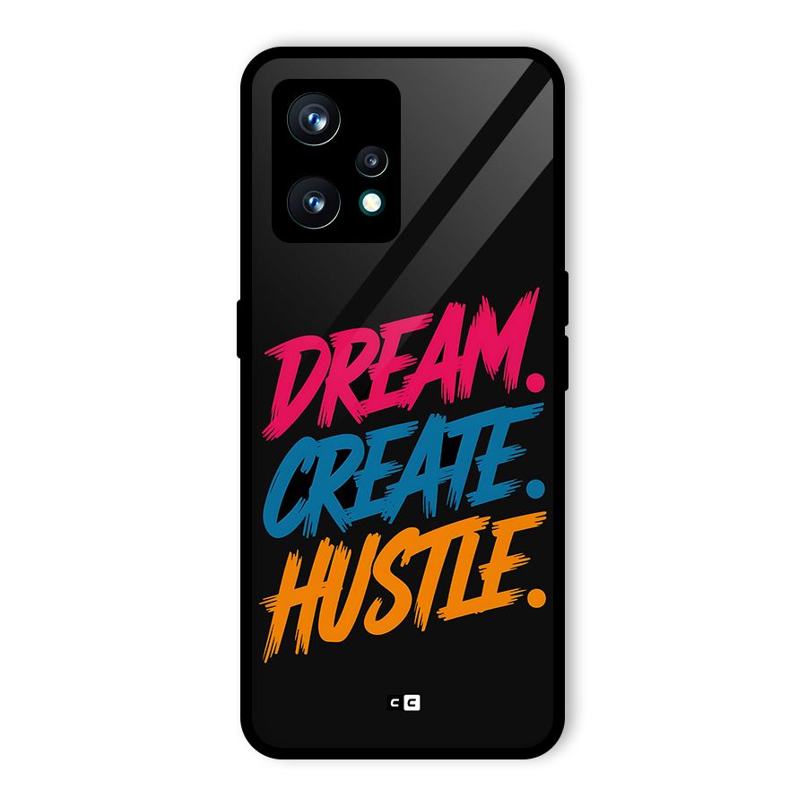 Dream Create Hustle Back Case for Realme 9
