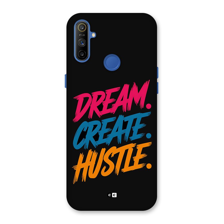 Dream Create Hustle Back Case for Realme Narzo 10A