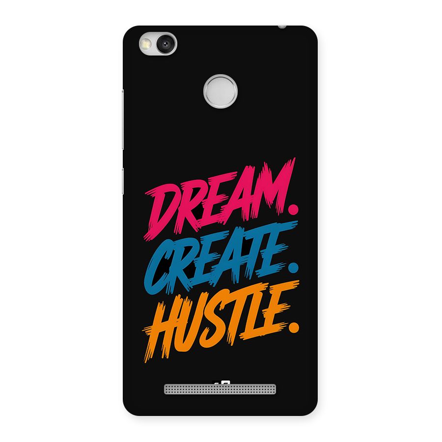 Dream Create Hustle Back Case for Redmi 3S Prime