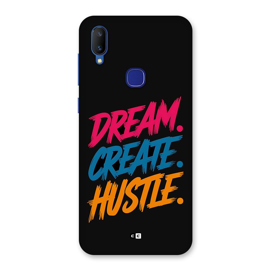 Dream Create Hustle Back Case for Vivo V11