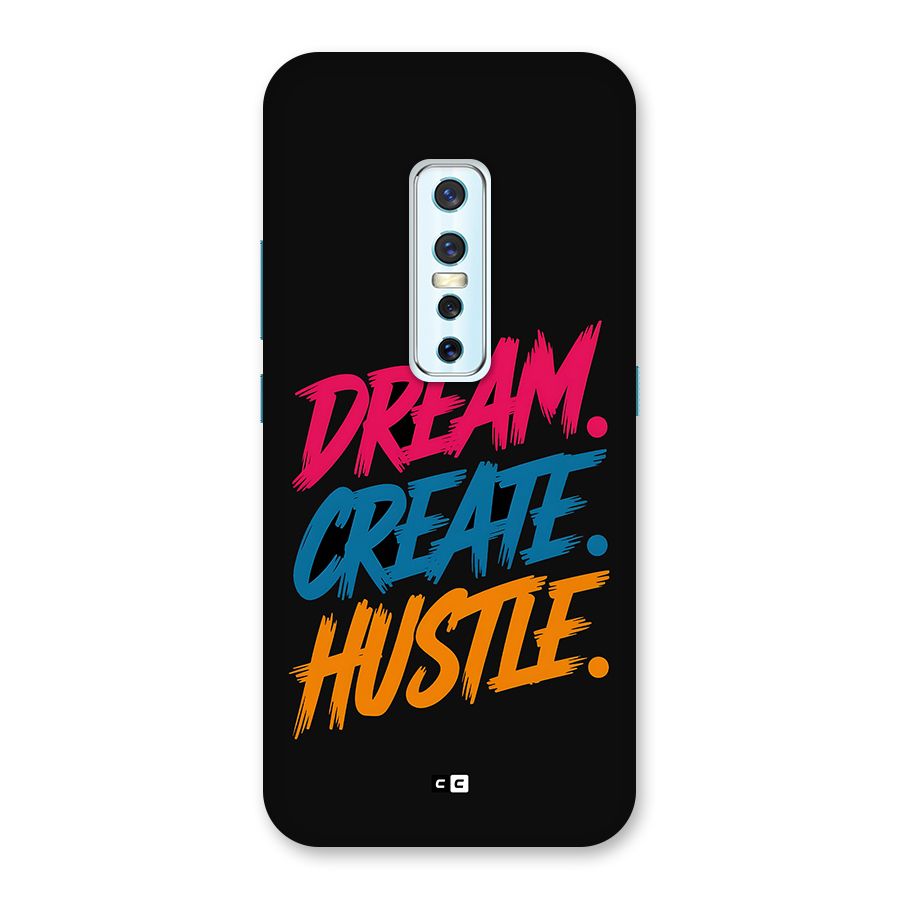 Dream Create Hustle Back Case for Vivo V17 Pro