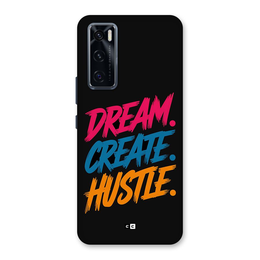 Dream Create Hustle Back Case for Vivo V20 SE