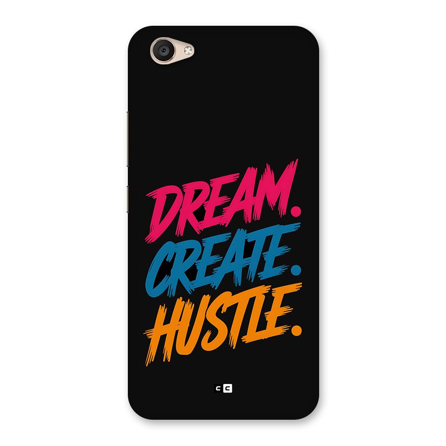 Dream Create Hustle Back Case for Vivo V5 Plus
