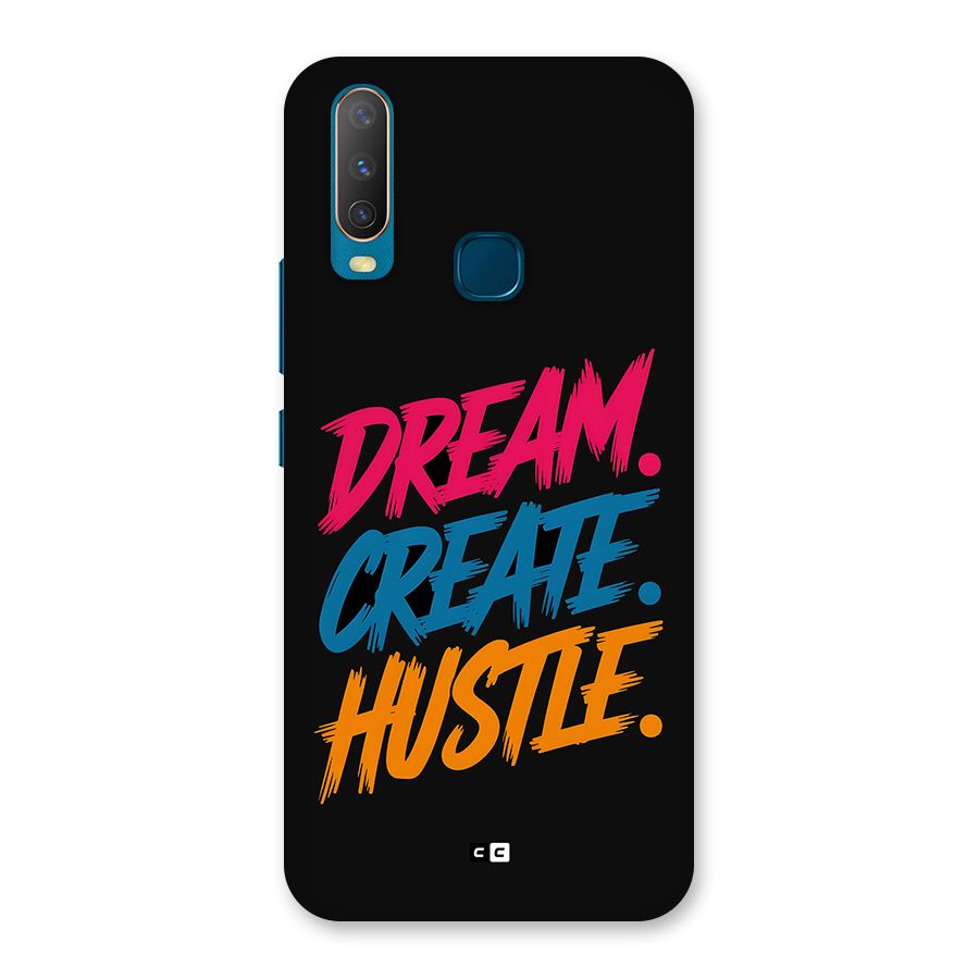 Dream Create Hustle Back Case for Vivo Y11