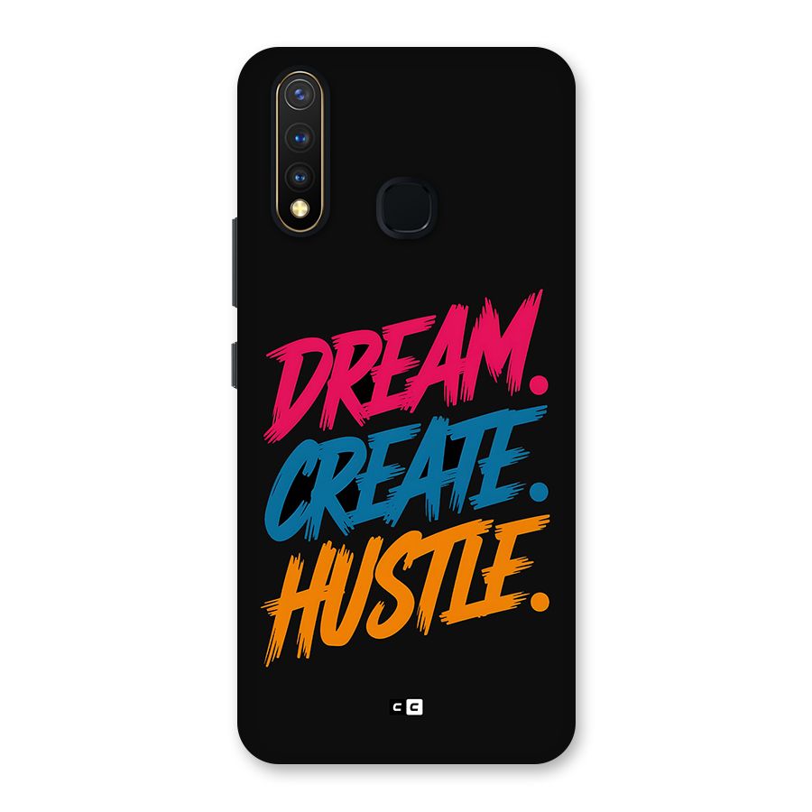 Dream Create Hustle Back Case for Vivo Y19