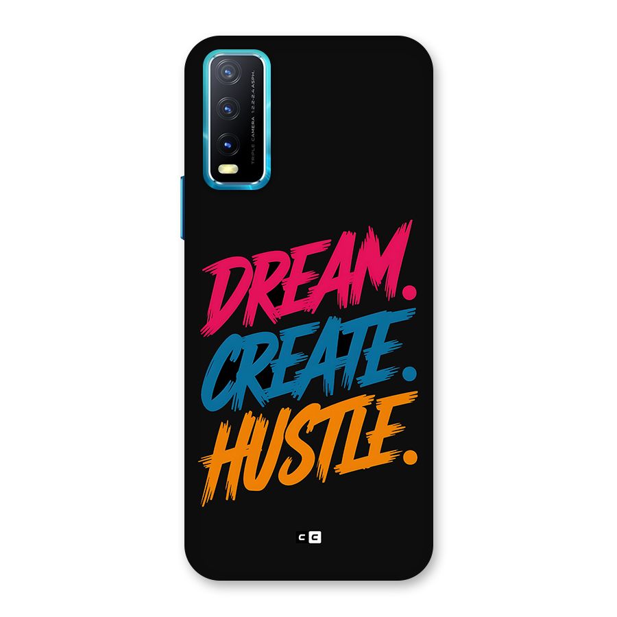 Dream Create Hustle Back Case for Vivo Y20A