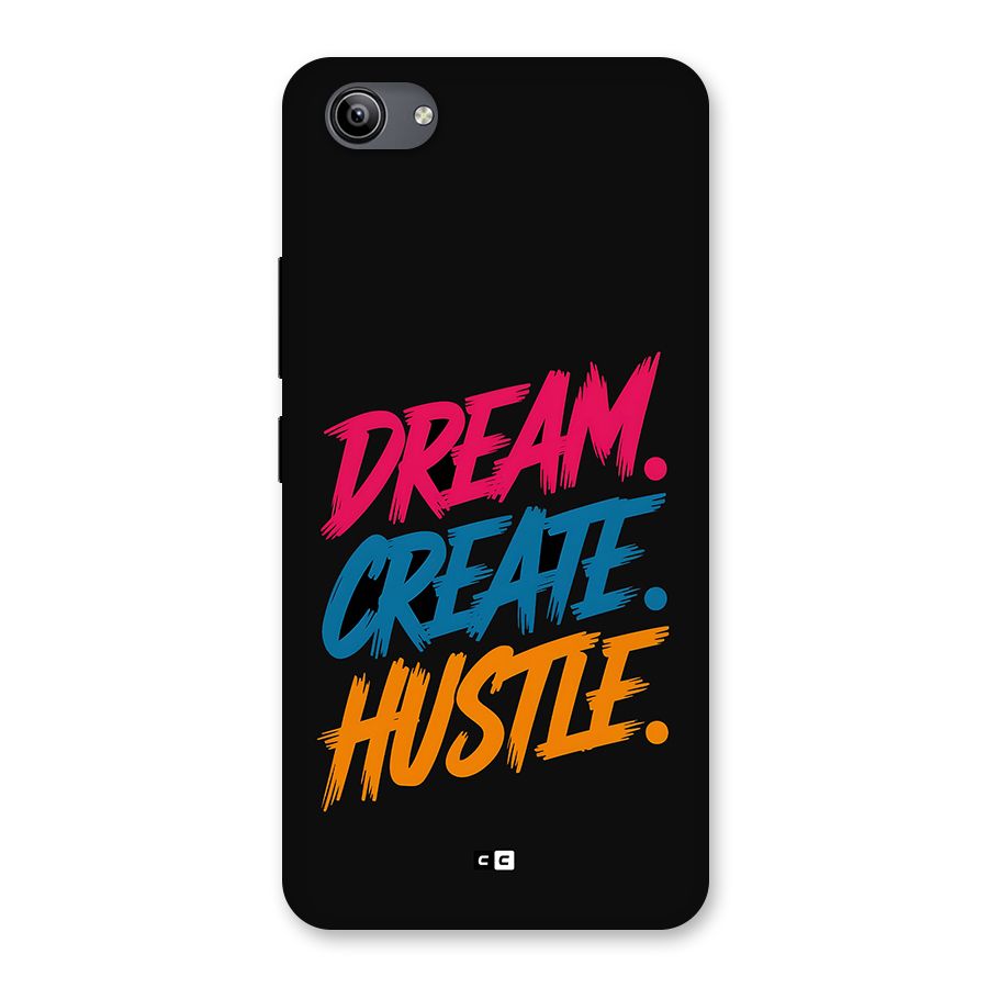Dream Create Hustle Back Case for Vivo Y81i