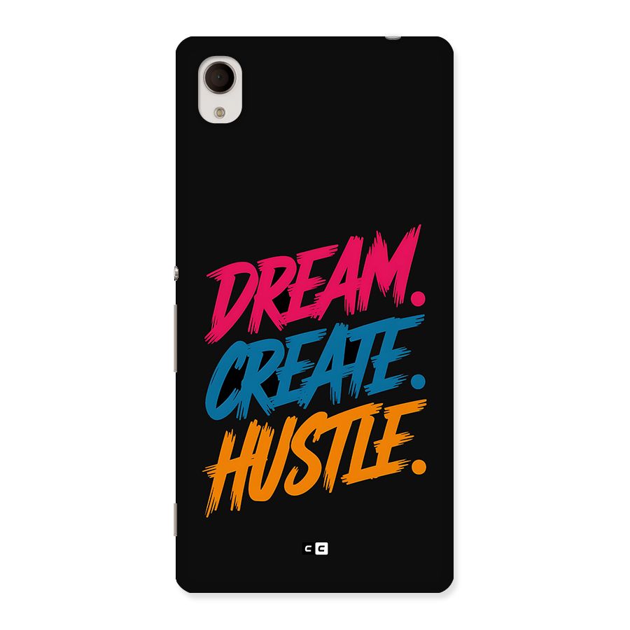 Dream Create Hustle Back Case for Xperia M4