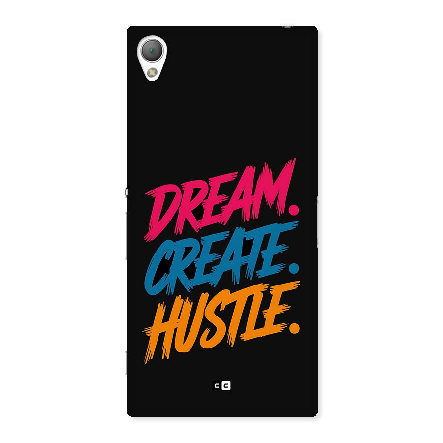 Dream Create Hustle Back Case for Xperia Z3