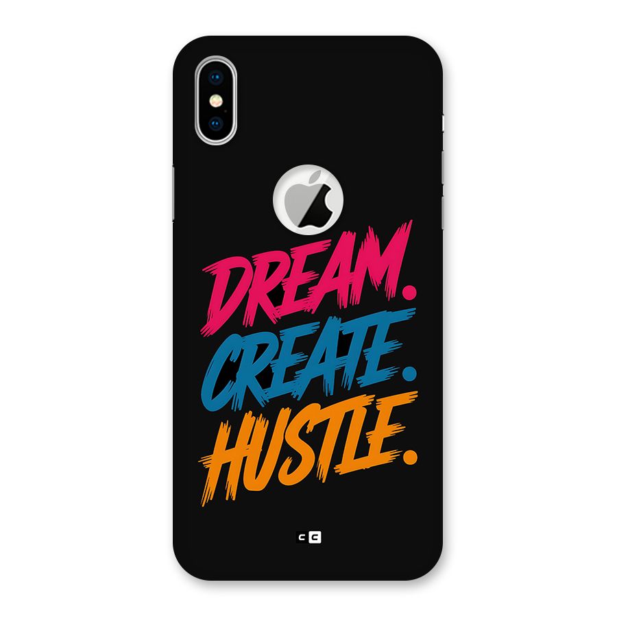 Dream Create Hustle Back Case for iPhone X Logo Cut