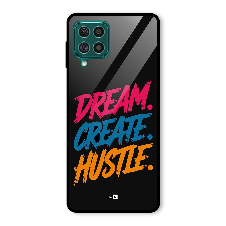 Dream Create Hustle Glass Back Case for Galaxy F62