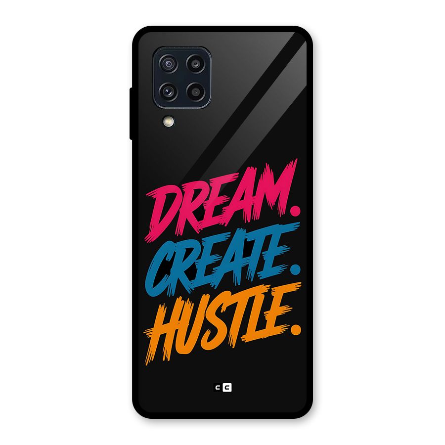 Dream Create Hustle Glass Back Case for Galaxy M32