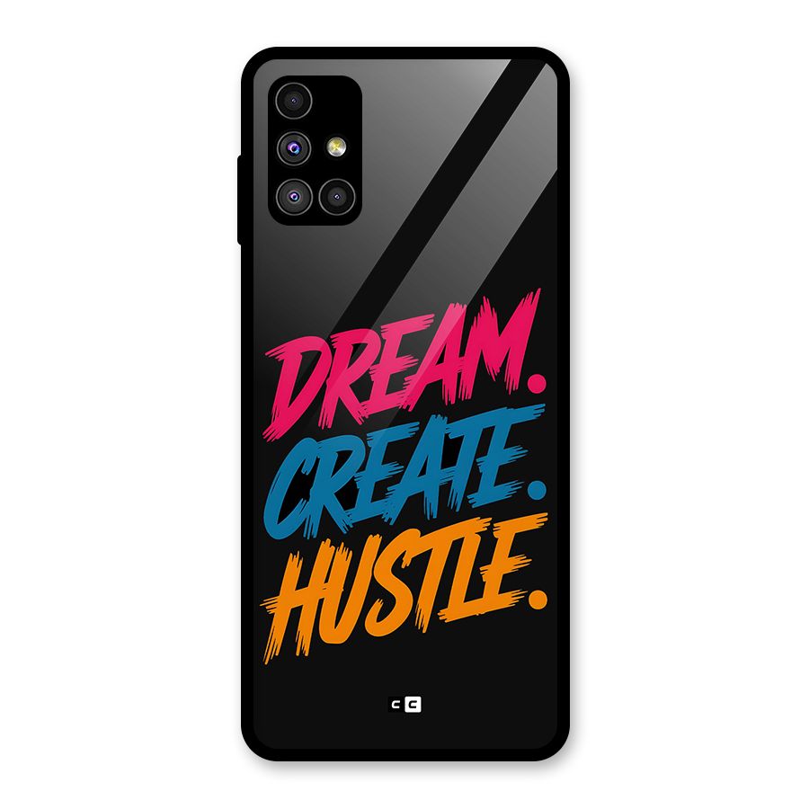 Dream Create Hustle Glass Back Case for Galaxy M51