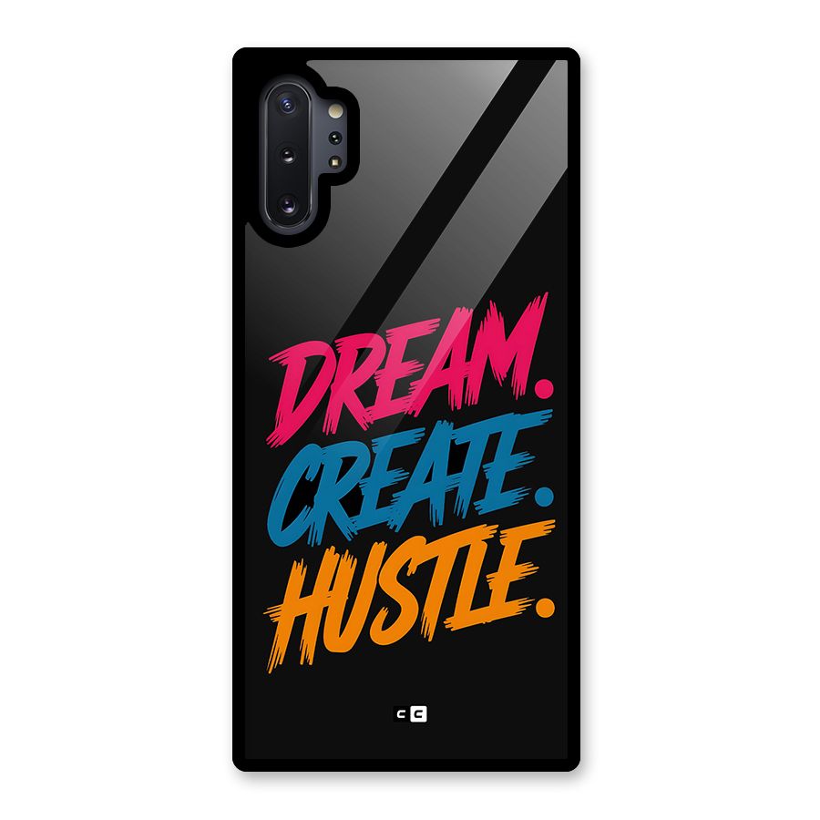 Dream Create Hustle Glass Back Case for Galaxy Note 10 Plus
