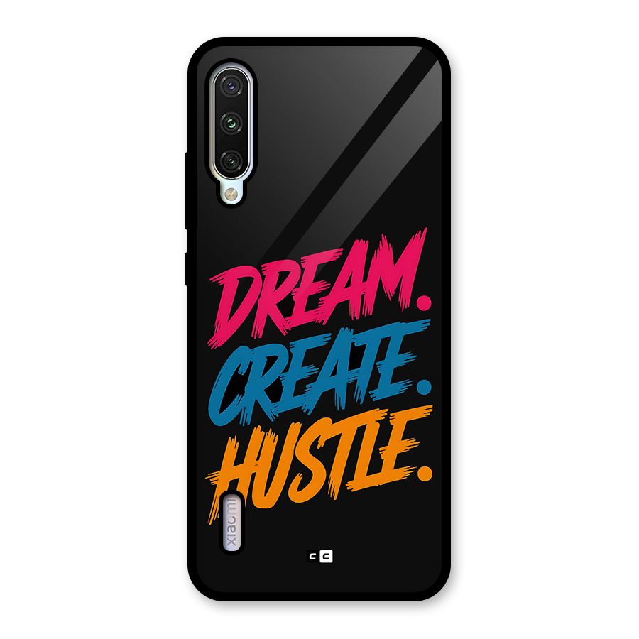 Dream Create Hustle Glass Back Case for Mi A3