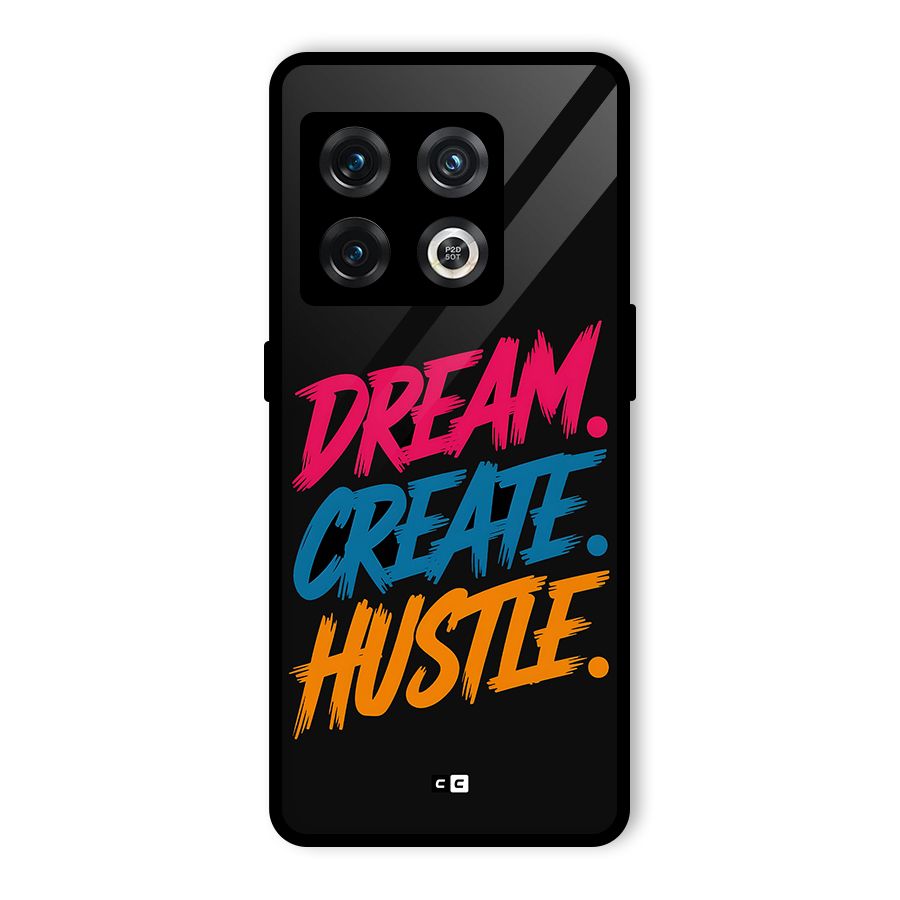 Dream Create Hustle Glass Back Case for OnePlus 10 Pro 5G